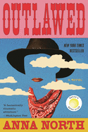 Outlawed- Anna North