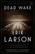 Dead Wake- Erik Larson