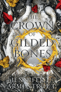 The Crown of Gilded Bones- Jennifer Armentrout