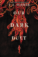 Our Dark Duet- V.E. Schwab