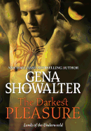 The Darkest Pleasure- Gena Showalter