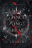 Dance of Kings and Thieves- LJ Andrews