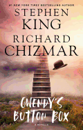 Gwendy's Button Box- Stephen King and Richard Chizmar