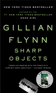 Sharp Objects- Gilian Flynn