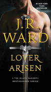 Lover Arisen- J.R. Ward