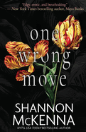 One Wrong Move- Shannon McKenna