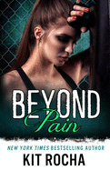 Beyond Pain- Kit Rocha