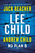 No Plan B- Lee Child