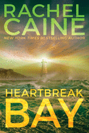 Heartbreak Bay- Rachel Caine