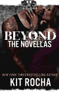 Beyond, The Novellas- Kit Rocha