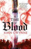 A Time of Blood- John Gwynne