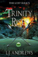 Trinity Rises- LJ Andrews