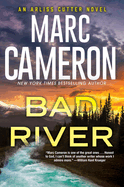 Bad River- Marc Cameron