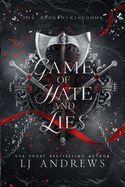 Game of Hate and Lies- LJ Andrews