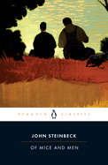 Of Mice and Men- John Steinbeck