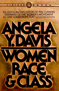 Women Race & Class- Angela Y. Davis