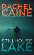 Stillhouse Lake-Rachel Caine