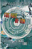 Fate of Ten- Pittacus Lore