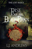 Rise of the Black Dawn- LJ Andrews