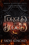 Forged in Blood- Sadie Kincaid