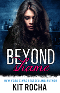 Beyond Shame- Kit Rocha