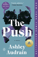 The Push- Ashley Audrain