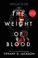 Weight of Blood- Tiffany Jackson